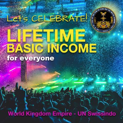 WKE UNS Lets Celebrate Lifetime Basic Income